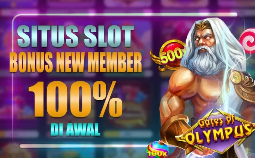 Promo Bonus Slot New Member 100 Terbaik Tanpa Syarat Rumit